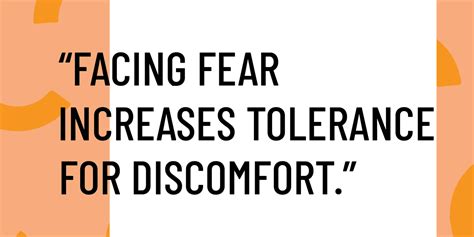 Confronting Fear and Receiving Rewards